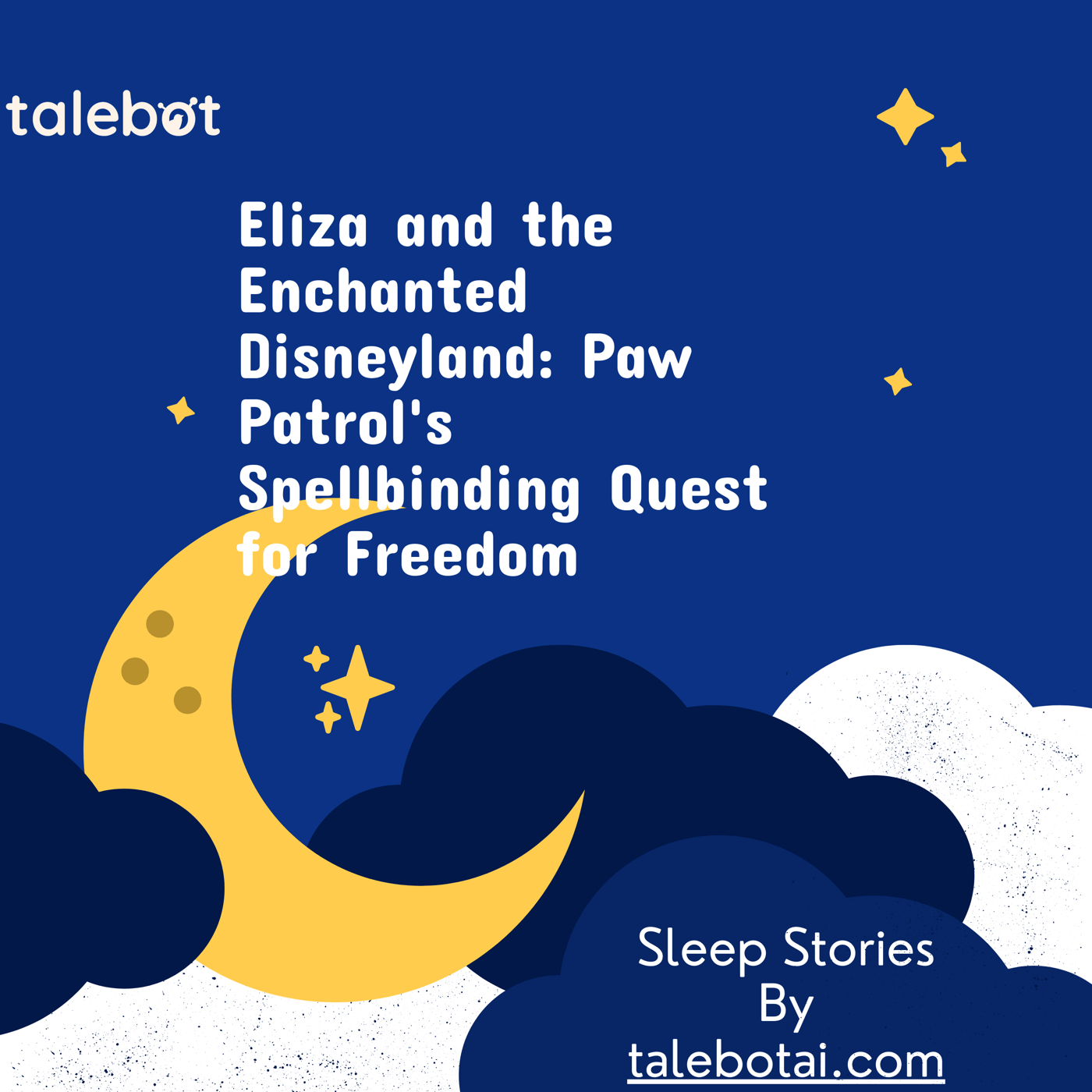 Cover photo of the bedtime story named Eliza and the Enchanted Disneyland: Paw Patrol's Spellbinding Quest for Freedom