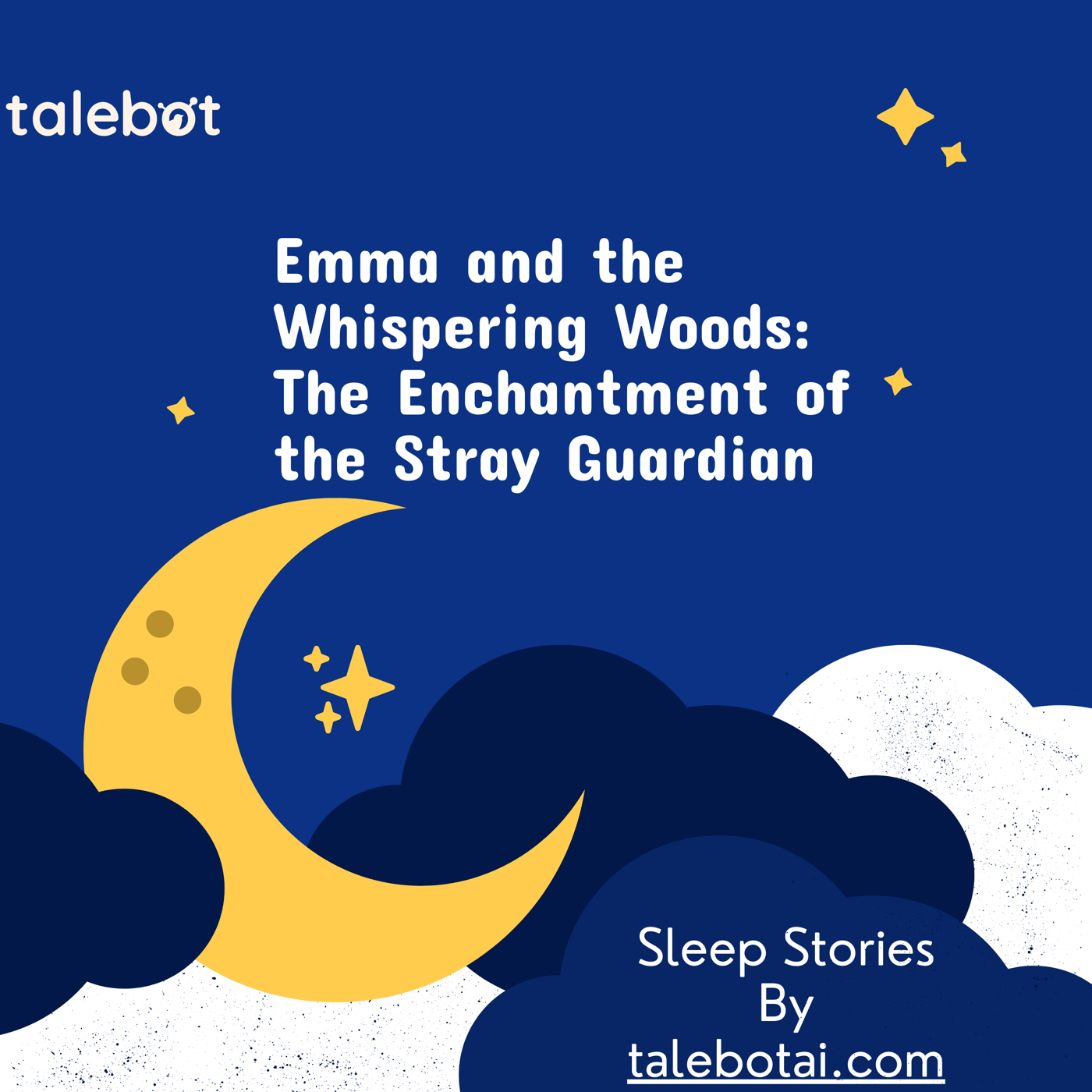 Cover photo of the bedtime story named Emma and the Whispering Woods: The Enchantment of the Stray Guardian