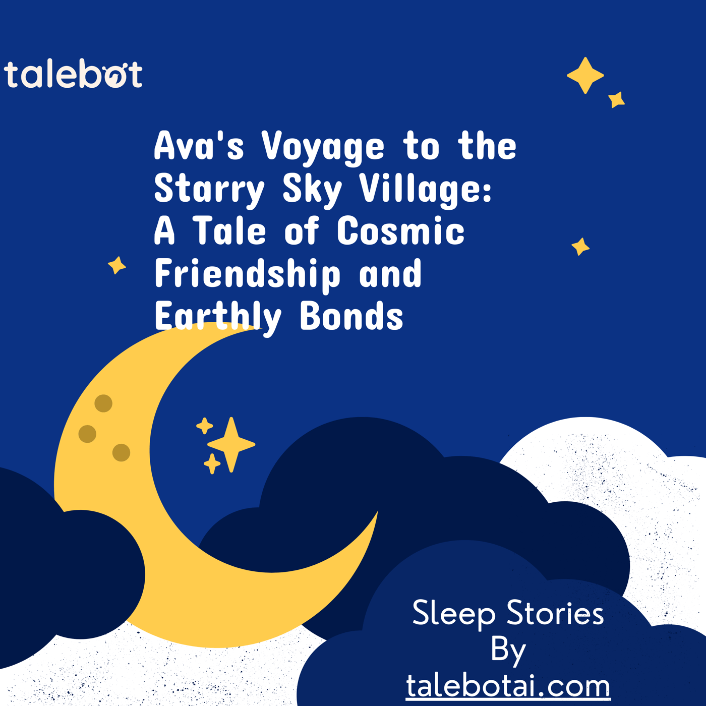 Cover photo of the bedtime story named Ava's Voyage to the Starry Sky Village: A Tale of Cosmic Friendship and Earthly Bonds