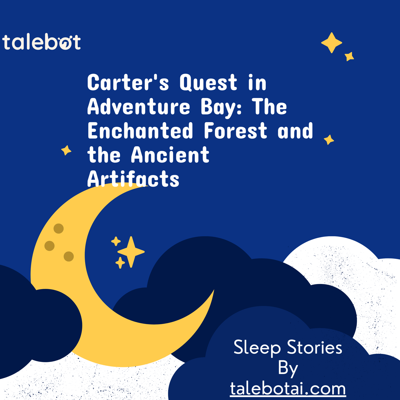 Cover photo of the bedtime story named Carter's Quest in Adventure Bay: The Enchanted Forest and the Ancient Artifacts