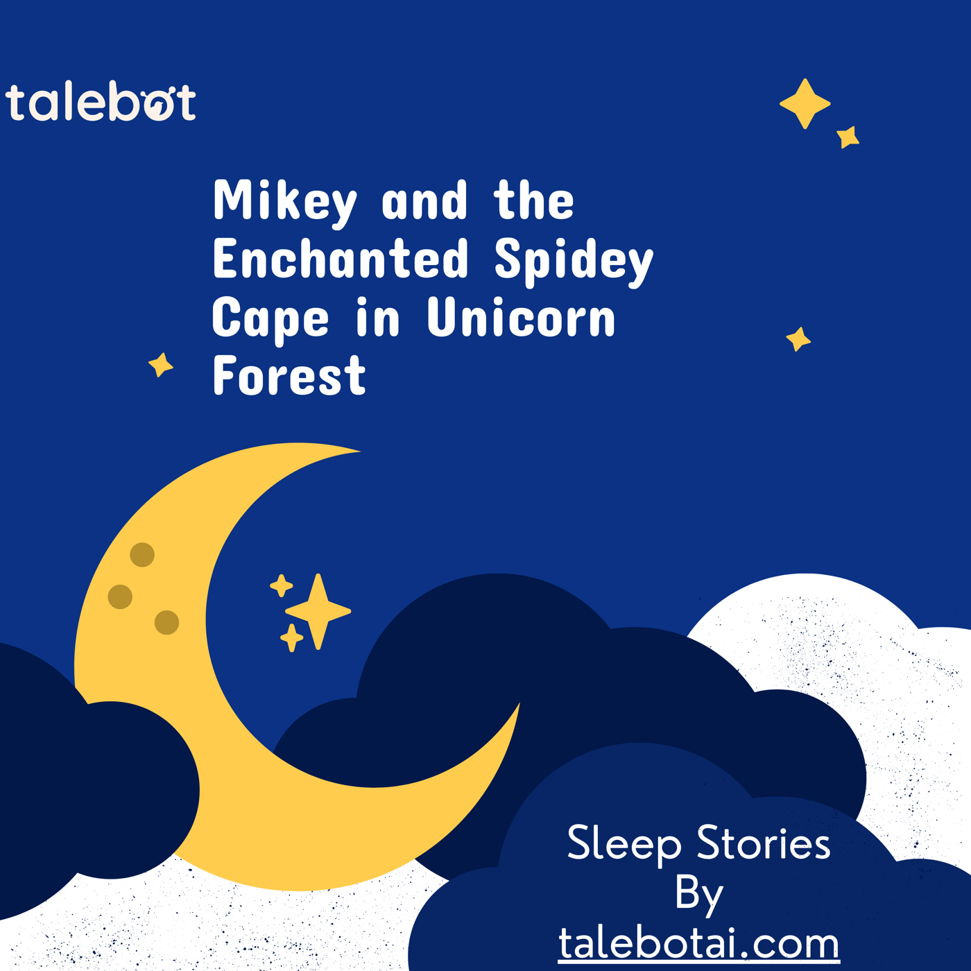 Cover photo of the bedtime story named Mikey and the Enchanted Spidey Cape in Unicorn Forest