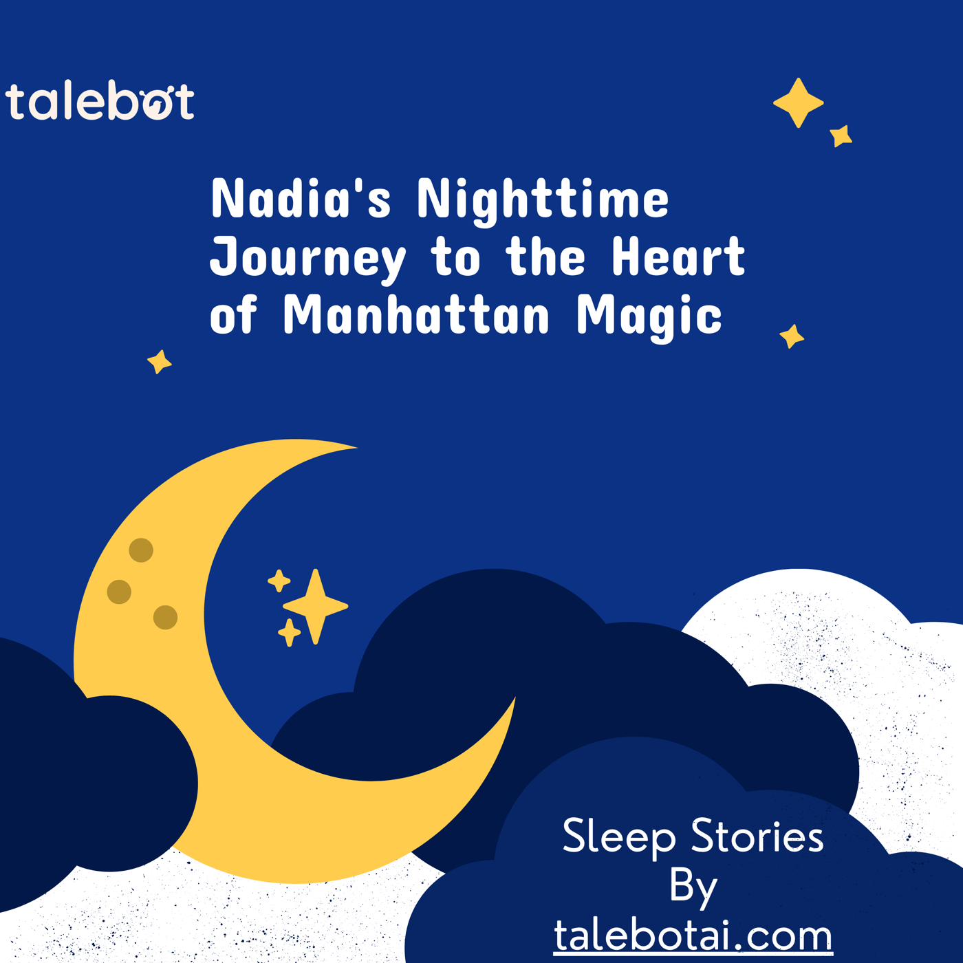 Cover photo of the bedtime story named Nadia's Nighttime Journey to the Heart of Manhattan Magic