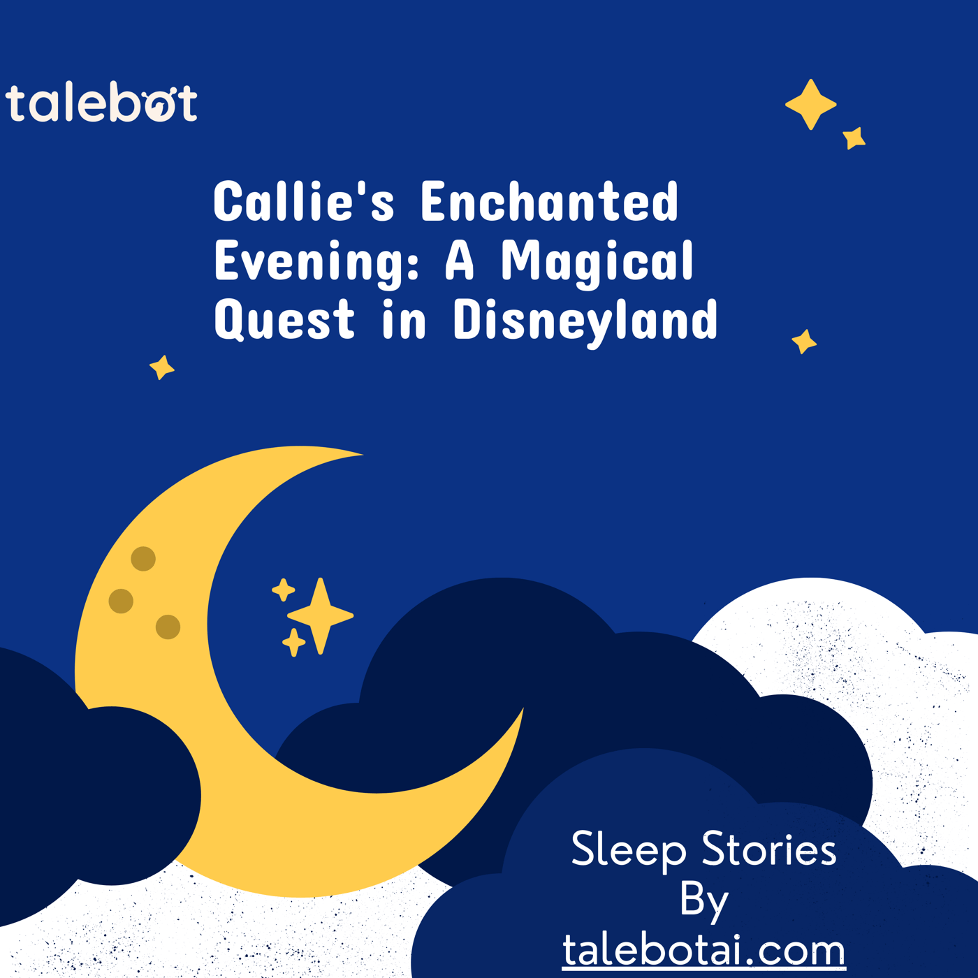 Cover photo of the bedtime story named Callie's Enchanted Evening: A Magical Quest in Disneyland