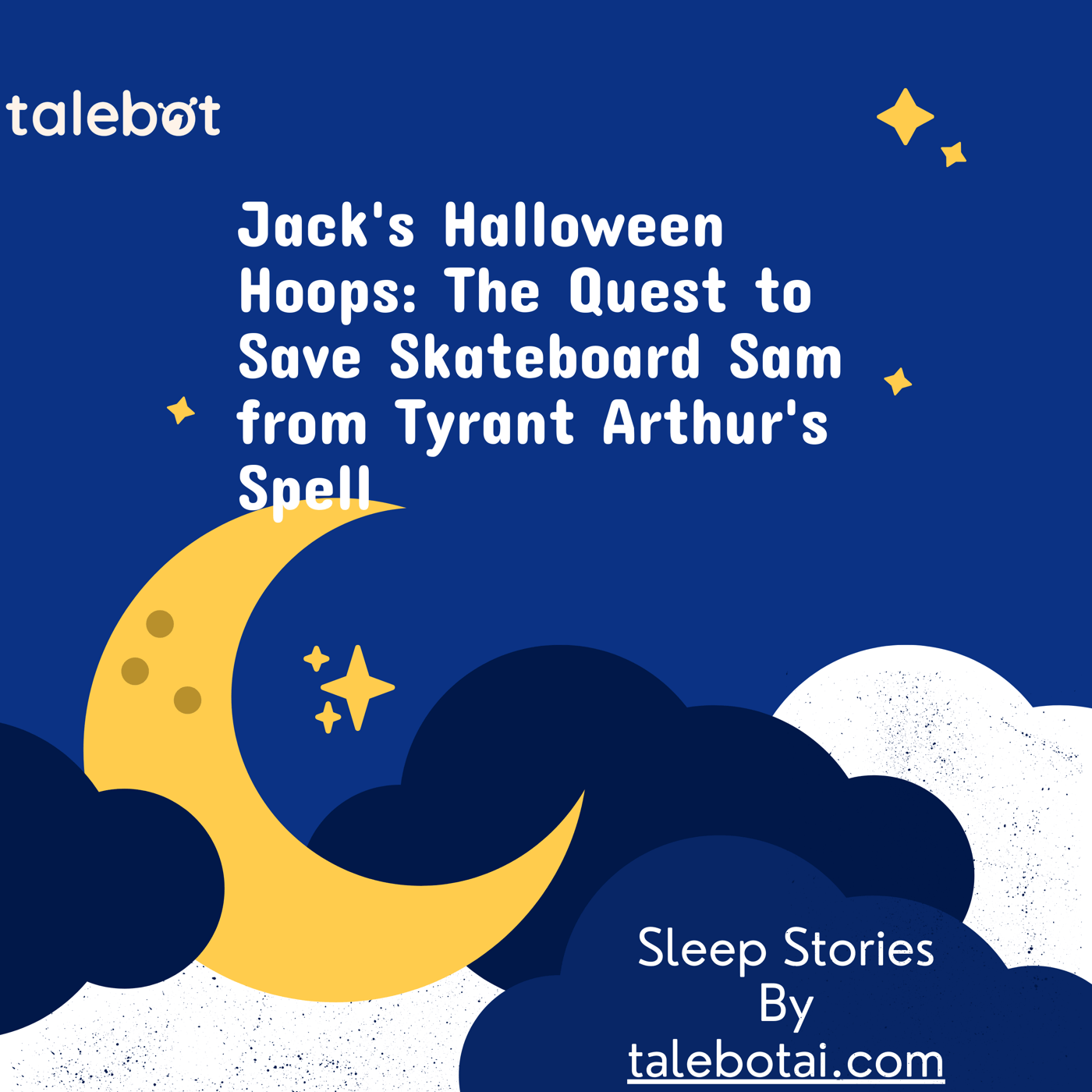 Cover photo of the bedtime story named Jack's Halloween Hoops: The Quest to Save Skateboard Sam from Tyrant Arthur's Spell