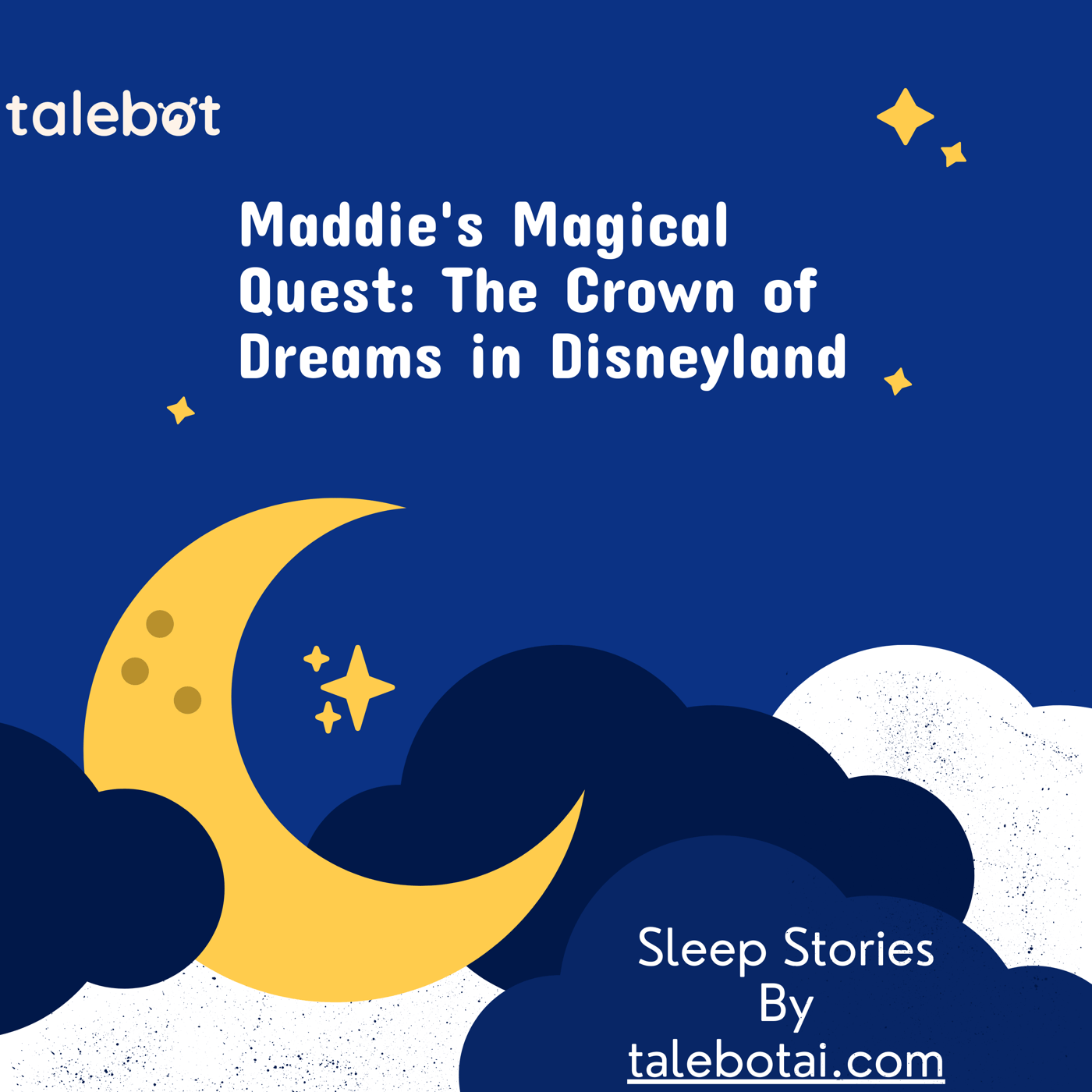 Cover photo of the bedtime story named Maddie's Magical Quest: The Crown of Dreams in Disneyland